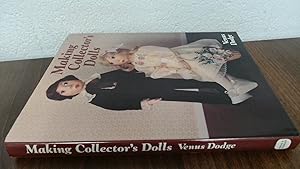 Seller image for Making Collectors Dolls for sale by BoundlessBookstore