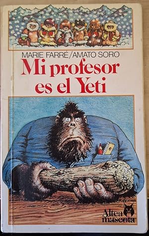 MI PROFESOR ES EL YETI.