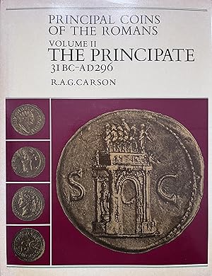 Principal Coins of the Romans, Volume II: The Principate, 31 BC - AD 296