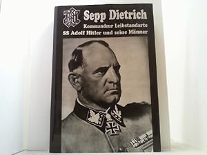 Bild des Verkufers fr Kommandeur Leibstandarte SS Adolf Hitler und seine Mnner. zum Verkauf von Antiquariat Uwe Berg