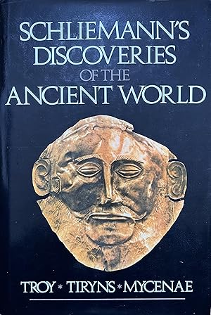 Schliemann's Discoveries of the Ancient World