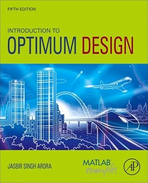 Bild des Verkufers fr Introduction to Optimum Design zum Verkauf von GreatBookPrices