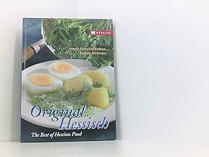 Seller image for Original Hessisch The Best of Hessian Food Angela Francisca Endress, Barbara Nickerson ; bersetzung ins Englische: Lyra Turnbull for sale by Book Broker