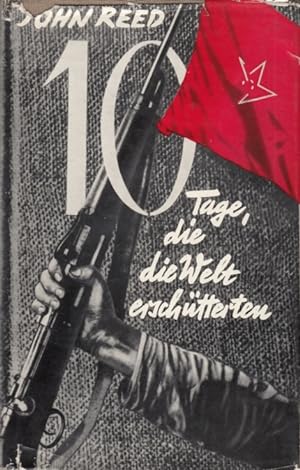 Bild des Verkufers fr Zehn Tage die die Welt erschtterten zum Verkauf von Leipziger Antiquariat