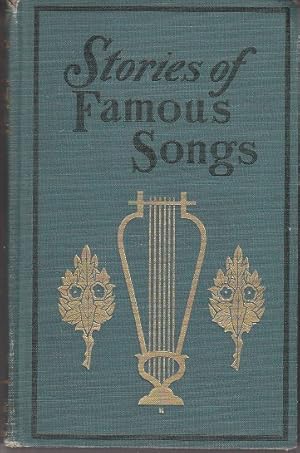 Image du vendeur pour Stories of Famous Songs - Volume I mis en vente par Monroe Bridge Books, MABA Member