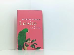Seller image for Luisito Eine Liebesgeschichte for sale by Book Broker