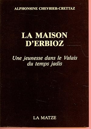 La maison d'Erbioz