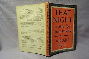 Seller image for That Night : A play for the nativity : First printing for sale by PW Books