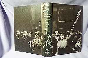 Seller image for The Long Weekend : A Social History of Great Britain 1918-1939 : Folio Society edition : First thus for sale by PW Books