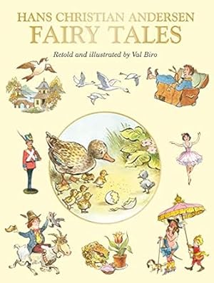 Bild des Verkufers fr Hans Christian Andersens Fairy Tales, Retold and Illustrated by Val Biro (Fairy Tale Treasuries) zum Verkauf von Bulk Book Warehouse