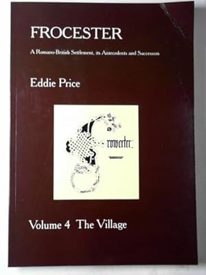 Image du vendeur pour Frocester: a Romano-British settlement, its antecedents and successors mis en vente par Cotswold Internet Books