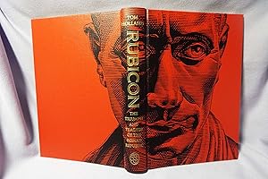 Imagen del vendedor de Rubicon : The Triumph and Tragedy of the Roman Republic : Folio Society edition : First thus a la venta por PW Books
