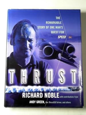 Seller image for Thrust: through the sound barrier for sale by Cotswold Internet Books