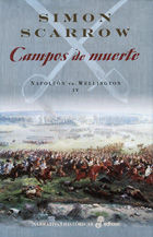 Seller image for NAPOLEON VS. WELLINGTON 4. CAMPOS DE MUERTE for sale by CENTRAL LIBRERA REAL FERROL