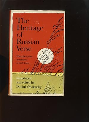 The Heritage of Russian Verse, with Plain Prose Translations of Each Poem