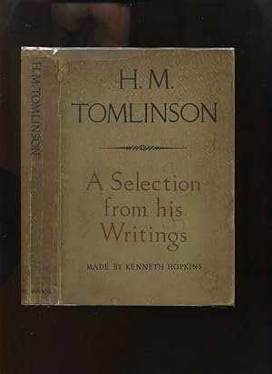 H M Tomlinson, a Selection from His Writings (With Signed Letter)