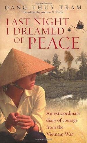 Seller image for Last Night I Dreamed of Peace for sale by WeBuyBooks