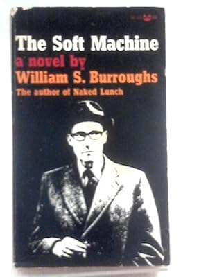 Seller image for The Soft Machine for sale by World of Rare Books