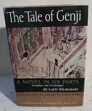 The Tale of the Genji: A Novel in Six Parts