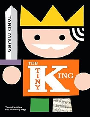Imagen del vendedor de The Tiny King a la venta por WeBuyBooks