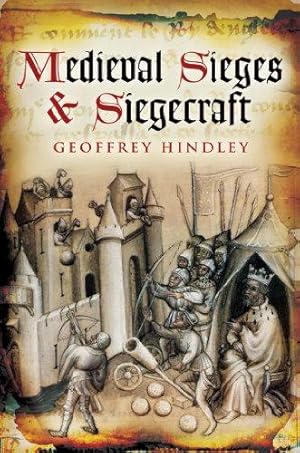 Seller image for Medieval Sieges & Siegecraft for sale by WeBuyBooks