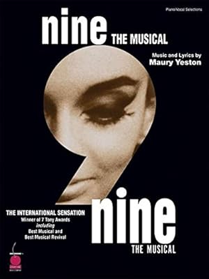 Imagen del vendedor de Nine - 2003 Edition: Vocal Selections (Piano Series) a la venta por WeBuyBooks