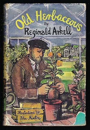 Seller image for OLD HERBACEOUS: A Story for sale by Chaucer Bookshop ABA ILAB