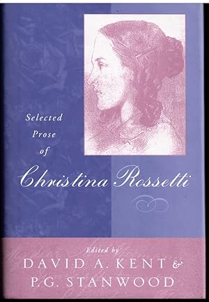 Seller image for Selected Prose of Christina Rossetti for sale by Literary Cat Books