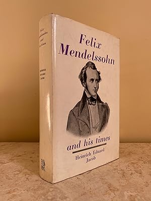 Seller image for Felix Mendelssohn and His Times for sale by Little Stour Books PBFA Member