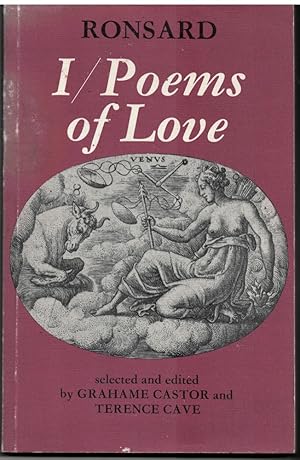 Imagen del vendedor de Ronsard: I/ Poems of Love a la venta por Literary Cat Books