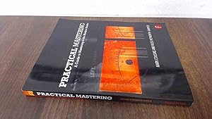 Immagine del venditore per Practical Mastering: A Guide to Mastering in the Modern Studio venduto da BoundlessBookstore