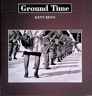 Bild des Verkufers fr Reno Kent: Ground Time zum Verkauf von Klondyke
