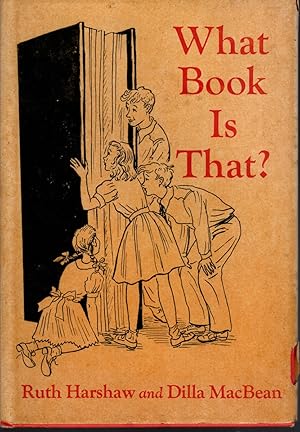 Seller image for WHAT BOOK IS THAT? Fun with Books At Home-At School. for sale by The Reading Well Bookstore