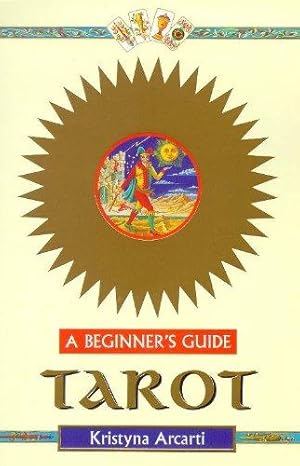 Imagen del vendedor de Tarot - A Beginner's Guide a la venta por WeBuyBooks 2