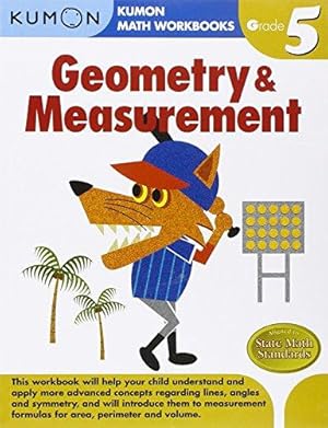Bild des Verkufers fr Grade 5 Geometry & Measurement (Kumon Math Workbooks Grade 5) zum Verkauf von WeBuyBooks