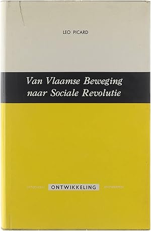 Seller image for Van Vlaamse beweging naar Sociale Revolutie - verspreide geschriften for sale by Untje.com