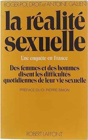 Image du vendeur pour La Ralit sexuelle enqute sur la misre sexuelle en France mis en vente par Untje.com