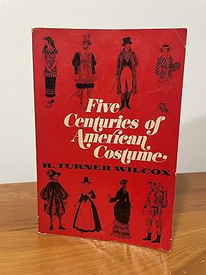 Five Centuries of American Costume
