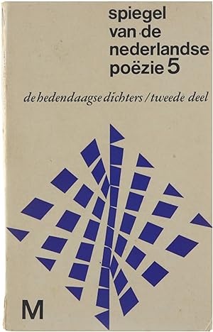 Immagine del venditore per Spiegel van de Nederlandse poezie. 5 De hedendaagse dichters 2 . venduto da Untje.com