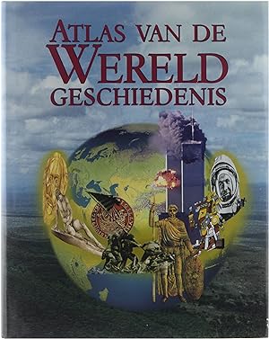 Bild des Verkufers fr Atlas van de wereldgeschiedenis zum Verkauf von Untje.com
