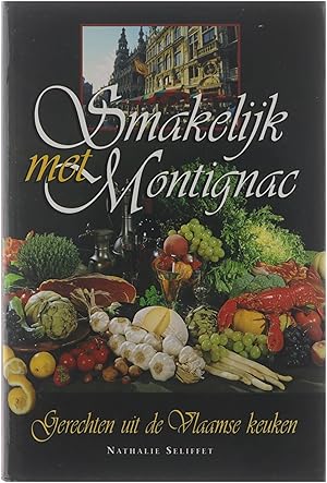 Smakelijk met Montignac : gerechten uit de Vlaamse keuken
