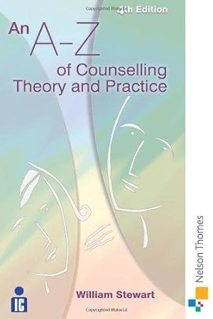 Bild des Verkufers fr An A-Z of Counselling Theory and Practice zum Verkauf von WeBuyBooks