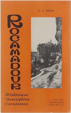 Rocamadour Historique Description Excursions