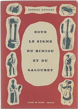 Image du vendeur pour Sous le Signe du Biniou et du Galoubet - Impressions de Bretagne et de Provence mis en vente par Untje.com