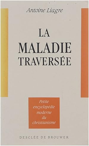 Seller image for La maladie traverse for sale by Untje.com