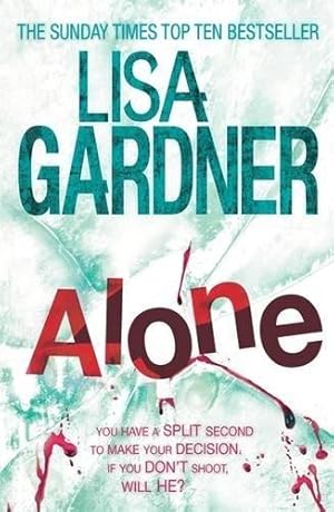 Immagine del venditore per Alone (Detective D.D. Warren 1): A dark and suspenseful page-turner from the bestselling author of BEFORE SHE DISAPPEARED venduto da WeBuyBooks