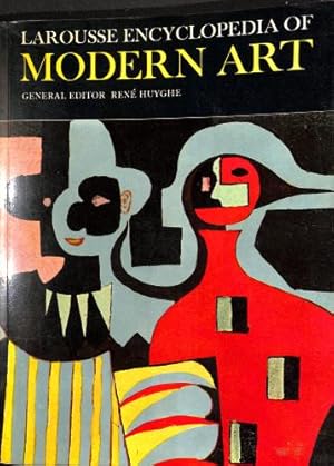 Seller image for Larousse Encyclopaedia of Modern Art (Art & mankind) for sale by WeBuyBooks