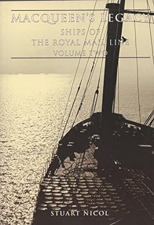 Immagine del venditore per Ships of the Royal Mail Line (v. 2) (MacQueen's Legacy) venduto da WeBuyBooks
