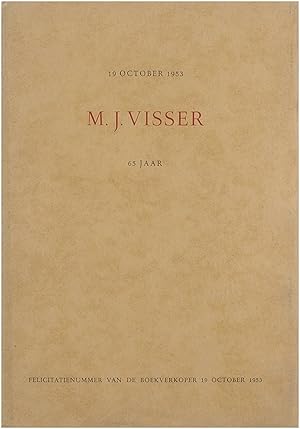 19 October 1953 M.J. Visser 65 jaar