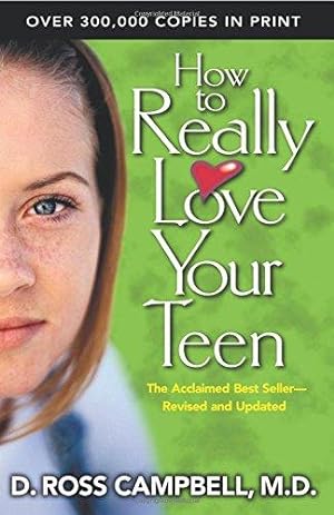 Imagen del vendedor de How to Really Love Your Teen a la venta por WeBuyBooks